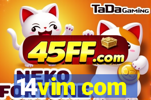 14vim com